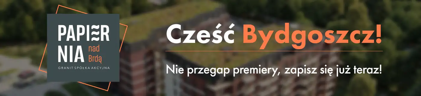 Baner firmy Papiernia Bydgoszcz z hasłem „Cześć Bydgoszcz!”, adresem ul. Siedlecka 4 i danymi kontaktowymi